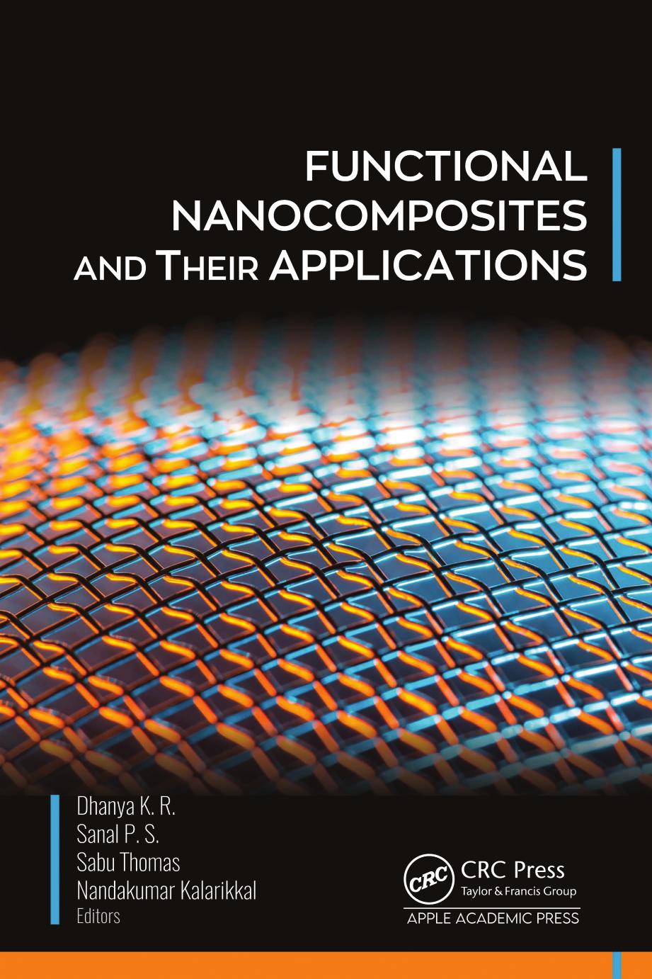Functional Nanocomposites And Their Applications Dhanya K R Sanal P S Sabu Thomas Nandakumar Kalarikkal