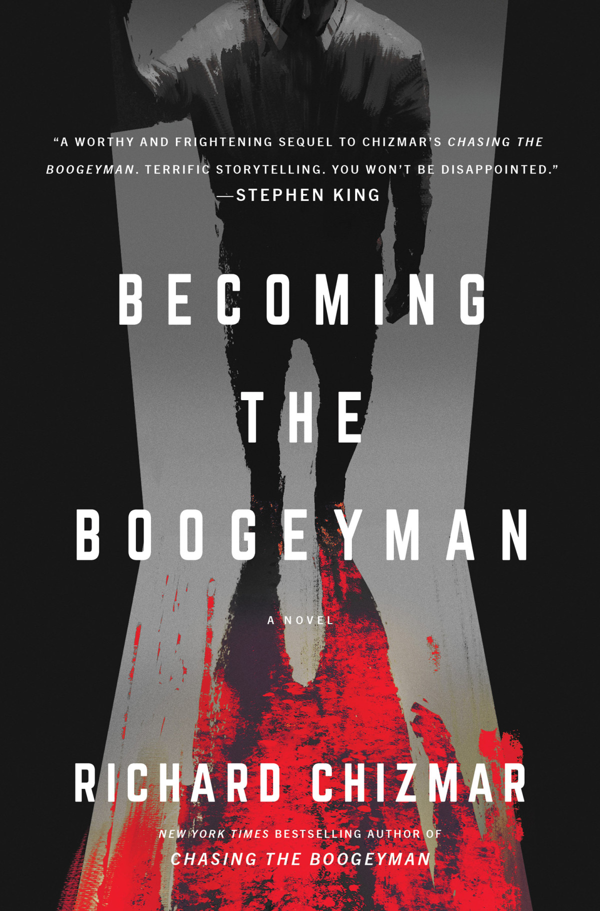 Becoming The Boogeyman Richard Chizmar