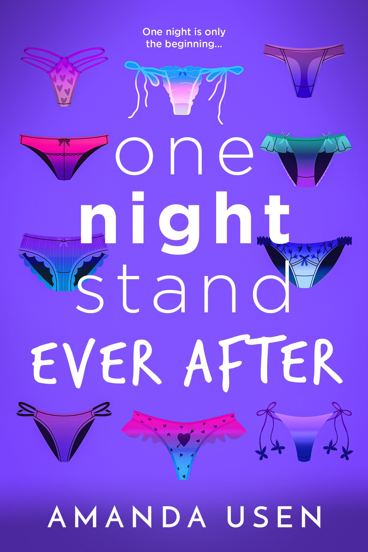 One Night Stand Ever After Unforgettable Fire Usen Amanda