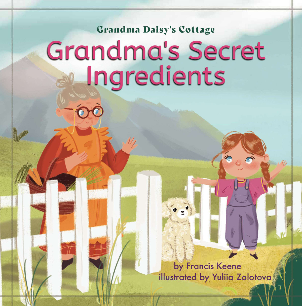 Grandmas Secret Ingredients Francis Keene