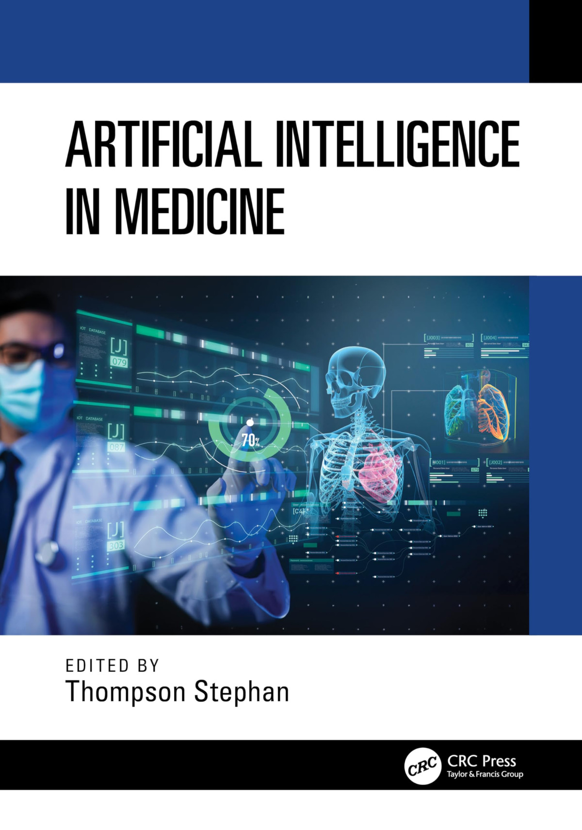 Artificial Intelligence In Medicine 1st Edition Thompson Stephan
