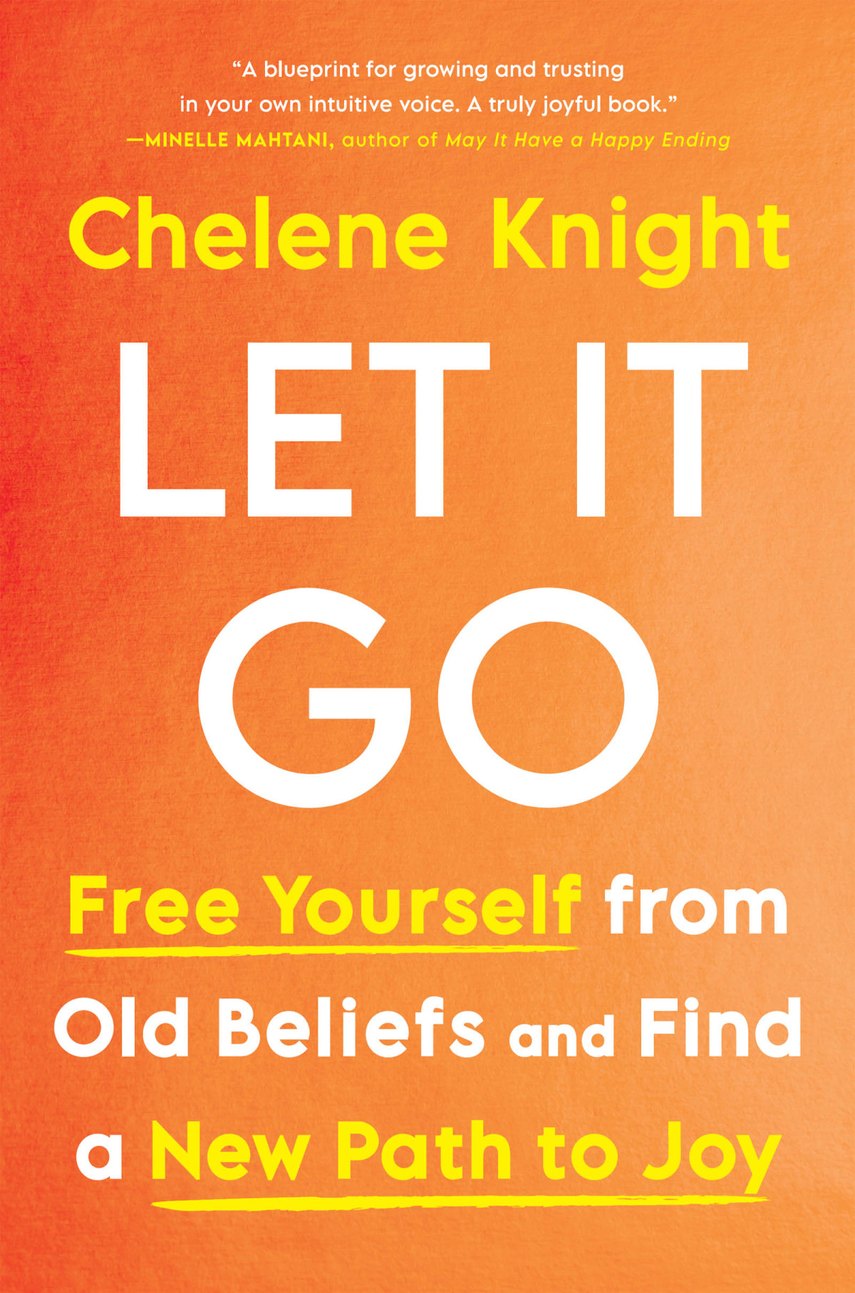 Let It Go Chelene Knight