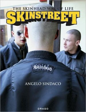 Skinstreet The Skinhead Way Of Life Angelo Sindaco
