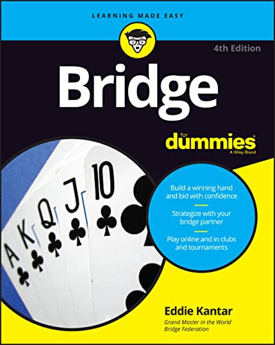Bridge For Dummies 4th Edition Eddie Kantar