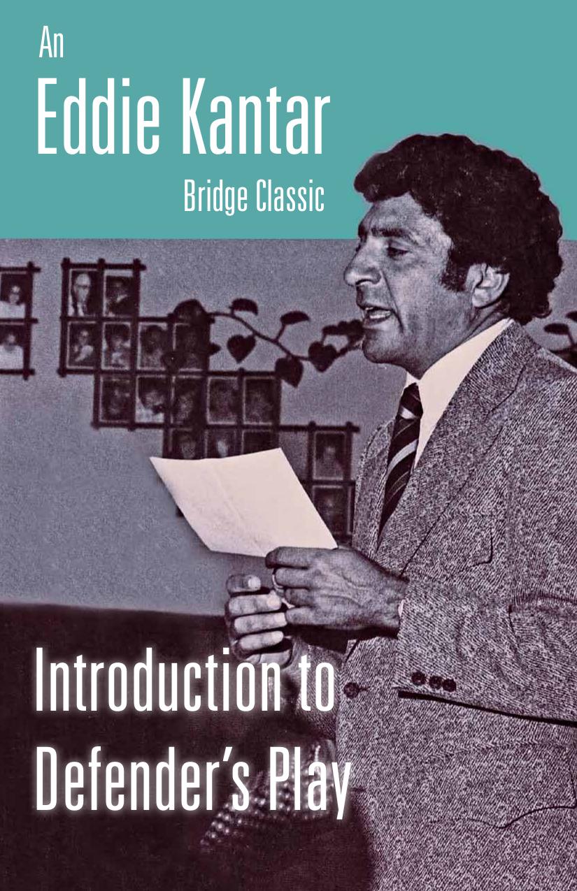 Introduction To Defenders Play Eddie Kantar