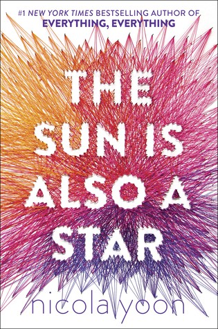 The Sun Is Also A Star Nicola Yoon