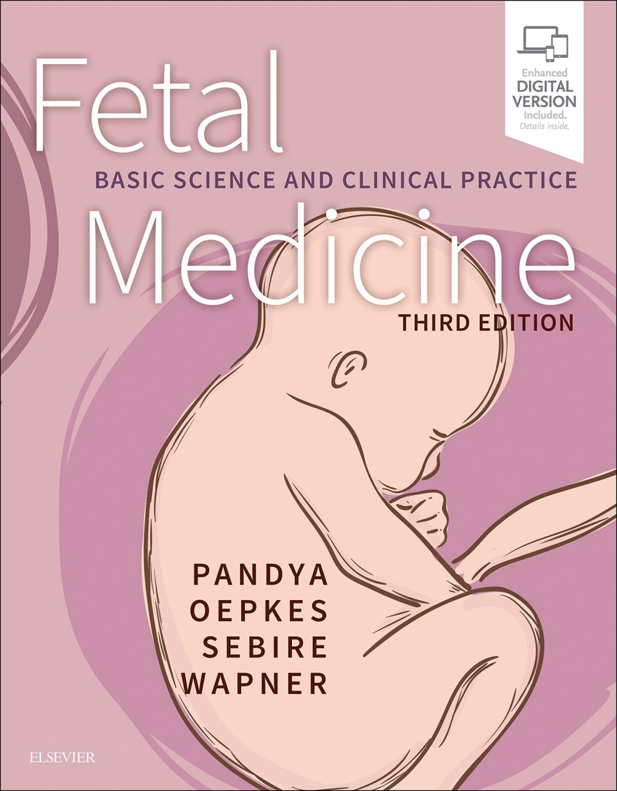 Fetal Medicine Basic Science And Clinical Practice Third Edition 3rd Pranav P Pandya