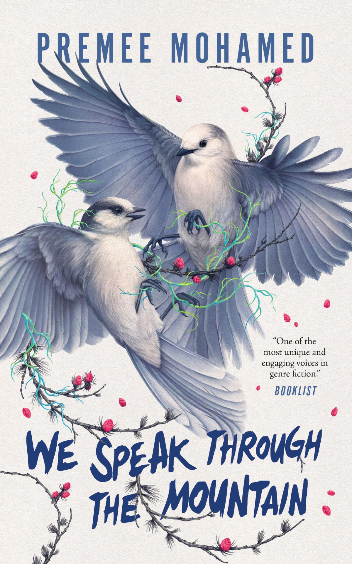 We Speak Through The Mountain Premee Mohamed