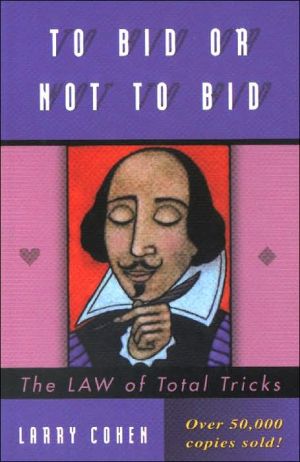 To Bid Or Not To Bid First Edition Larry Cohen