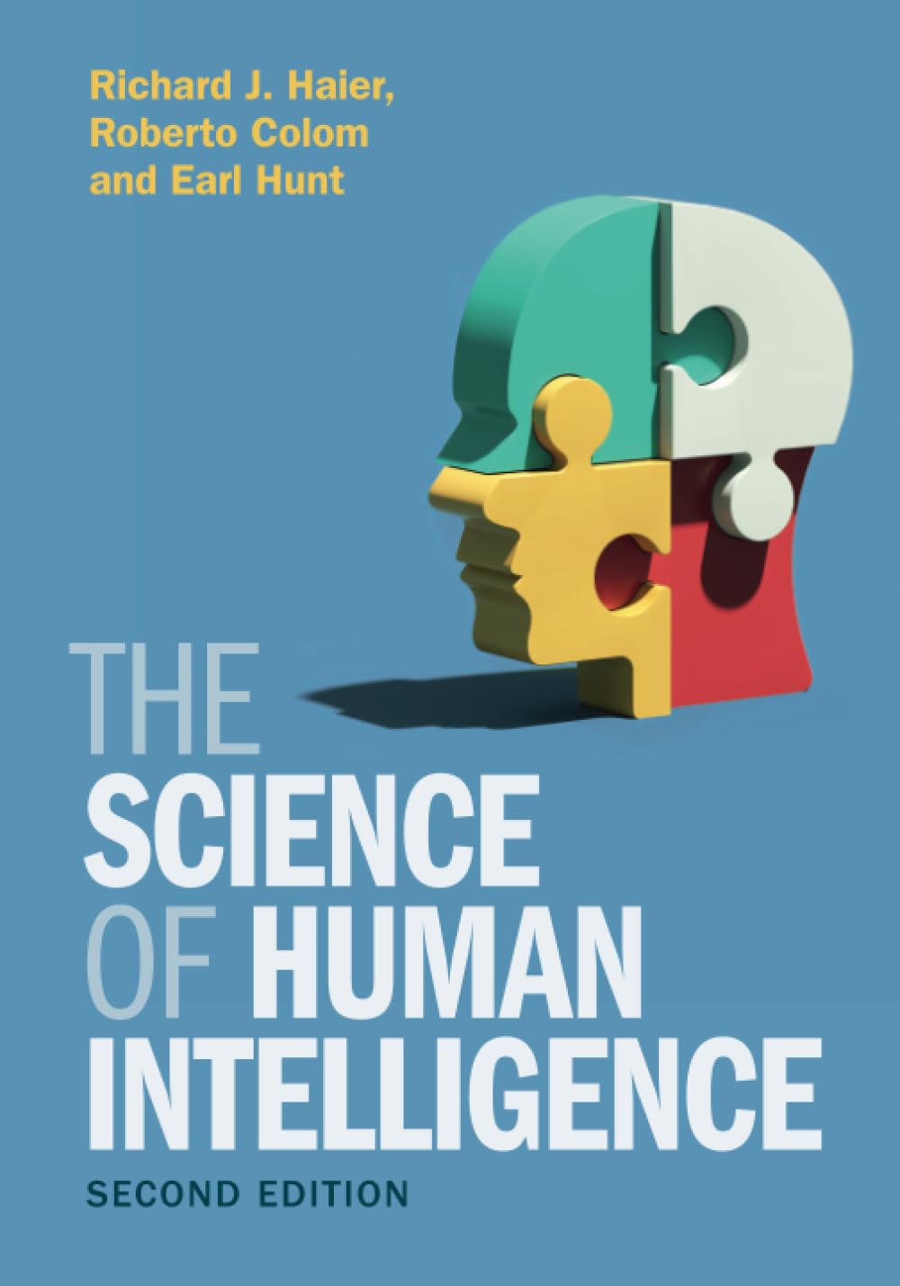 The Science Of Human Intelligence 2nd Ed 2nd Edition Richard J Haier