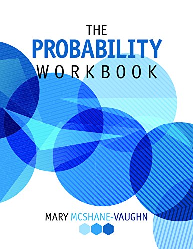 The Probability Workbook Mary Mcshanevaughn