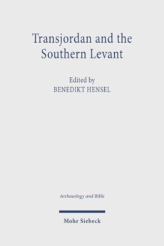 Transjordan And The Southern Levant Jordan Davis