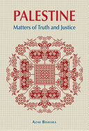 Palestine Matters Of Truth And Justice Azmi Bishara