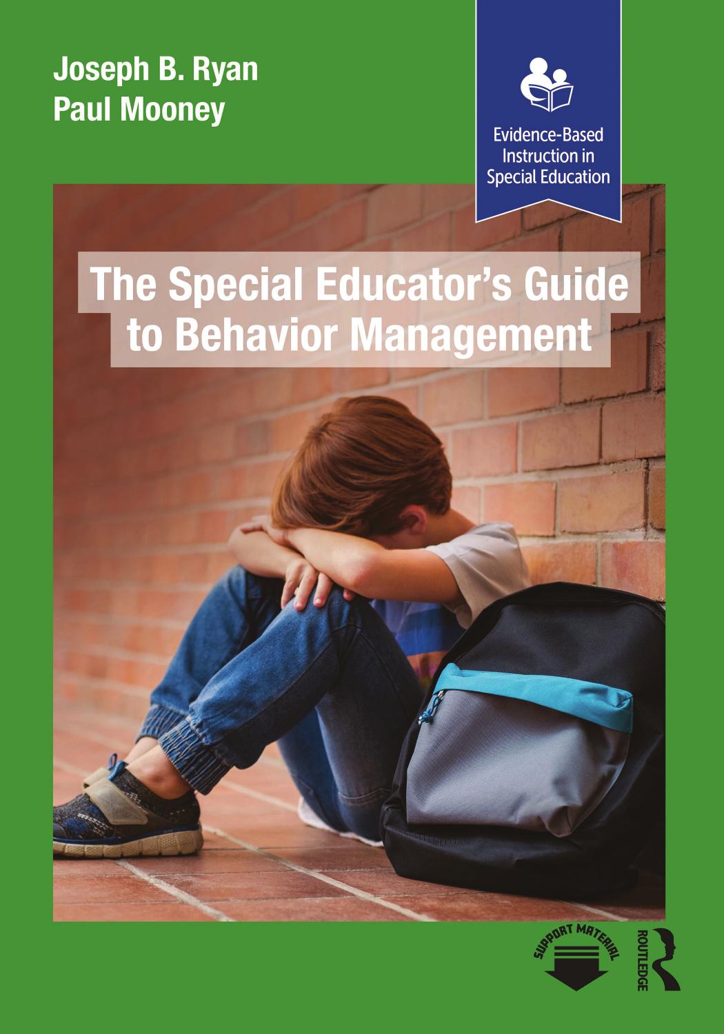 The Special Educators Guide To Behavior Management Paul Mooney
