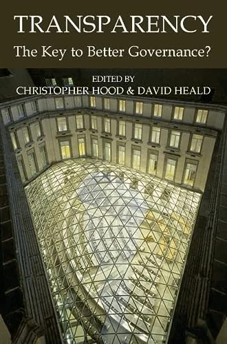 Transparency The Key To Better Governance Illustrated Christopher Hood
