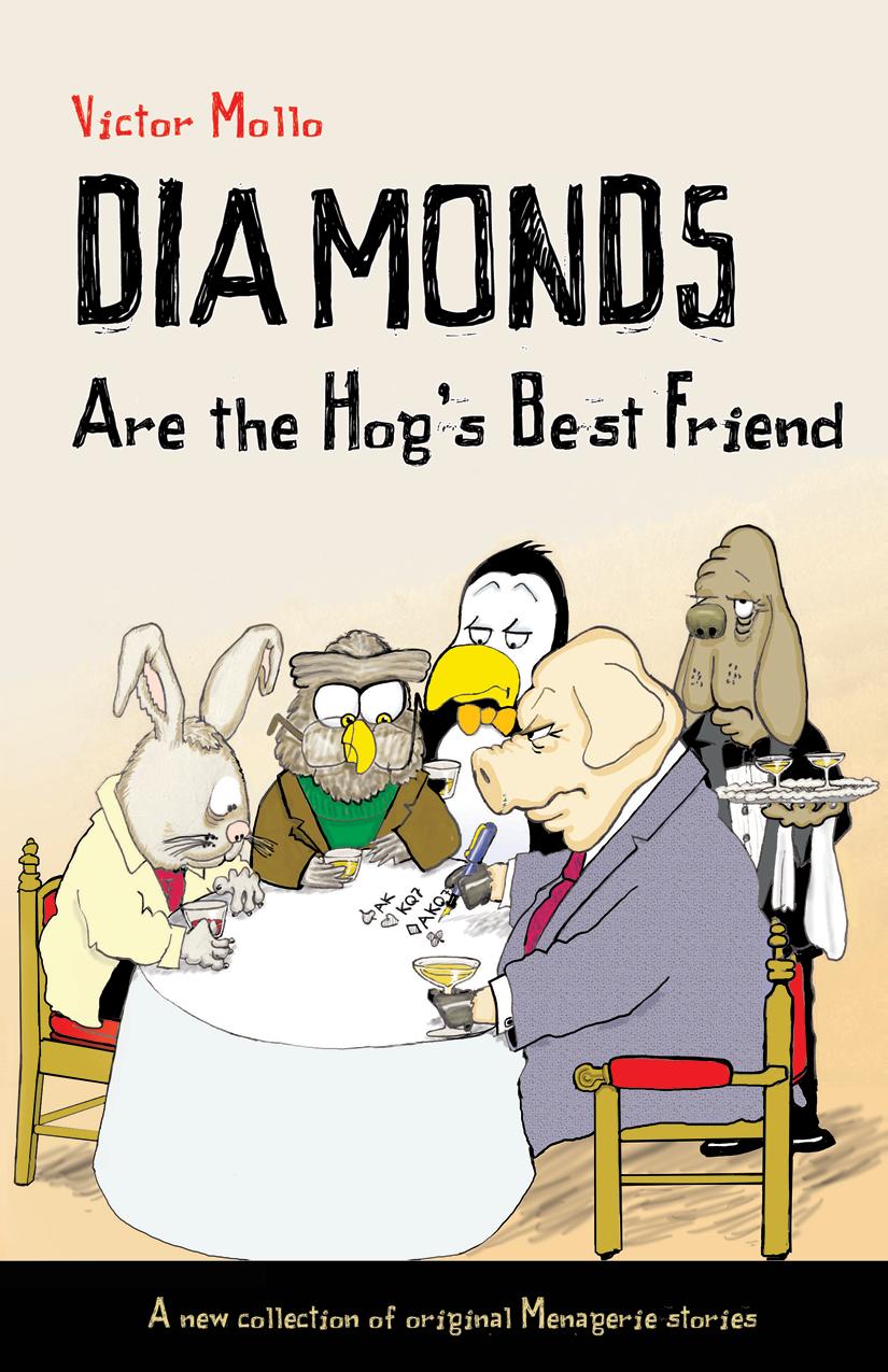 Diamonds Are The Hogs Best Friend Victor Mollo