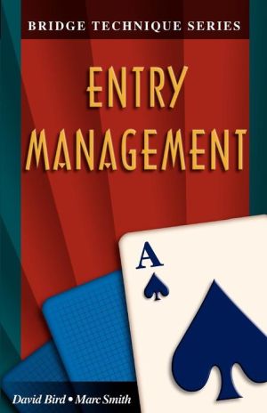 Entry Management Marc Smith David Bird