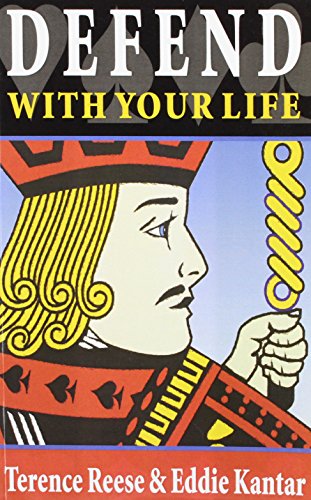 Defend With Your Life Terence Reese Eddie Kantar