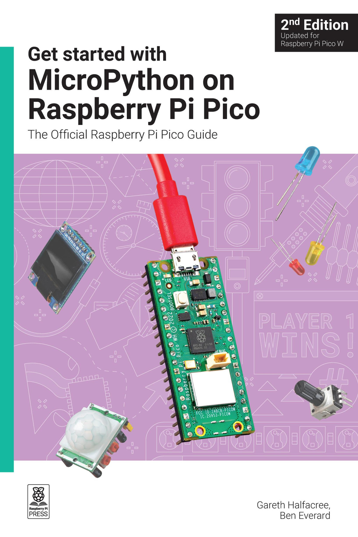 Get Started With Micropython On Raspberry Pi Pico The Official Raspberry Pi Pico Guide 2nd Edition Gareth Halfacree Ben Everard
