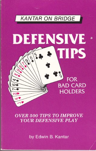 Defensive Tips For Bad Card Holders Kantar Edwin B