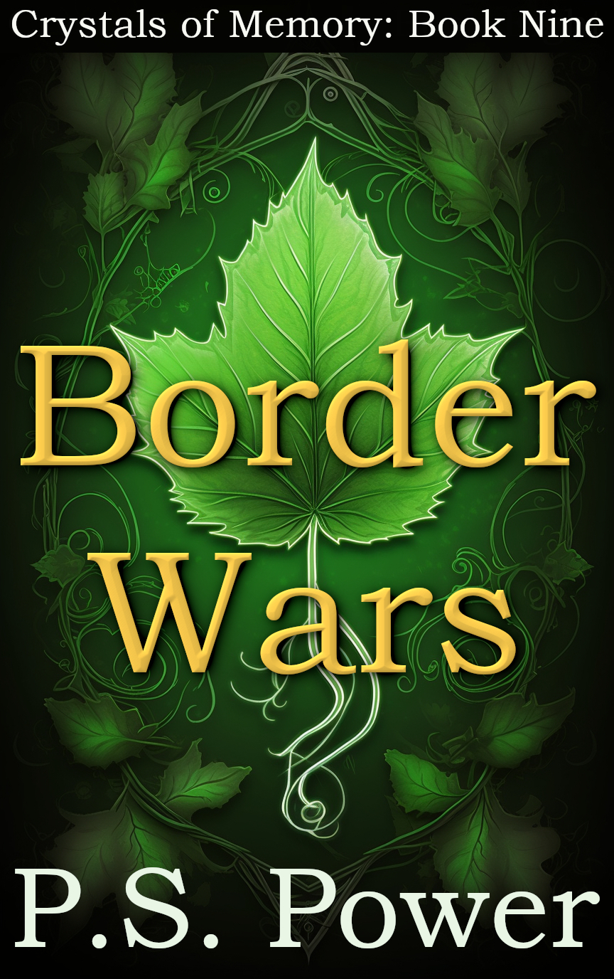 Border Wars Book Nine Of Crystals Of Memory Ps Power
