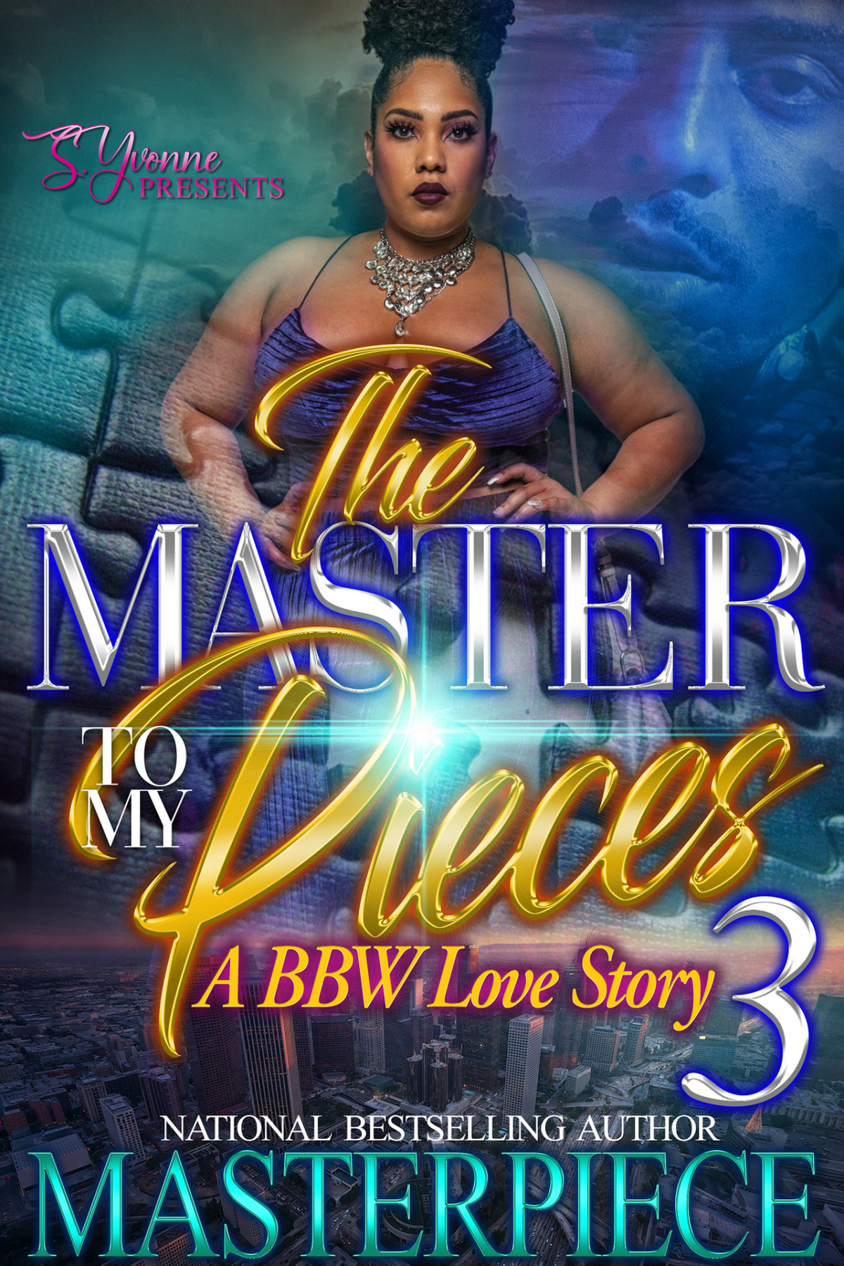 The Master To My Pieces 3 A Bbw Love Story 1st Edition Authoress Masterpiece
