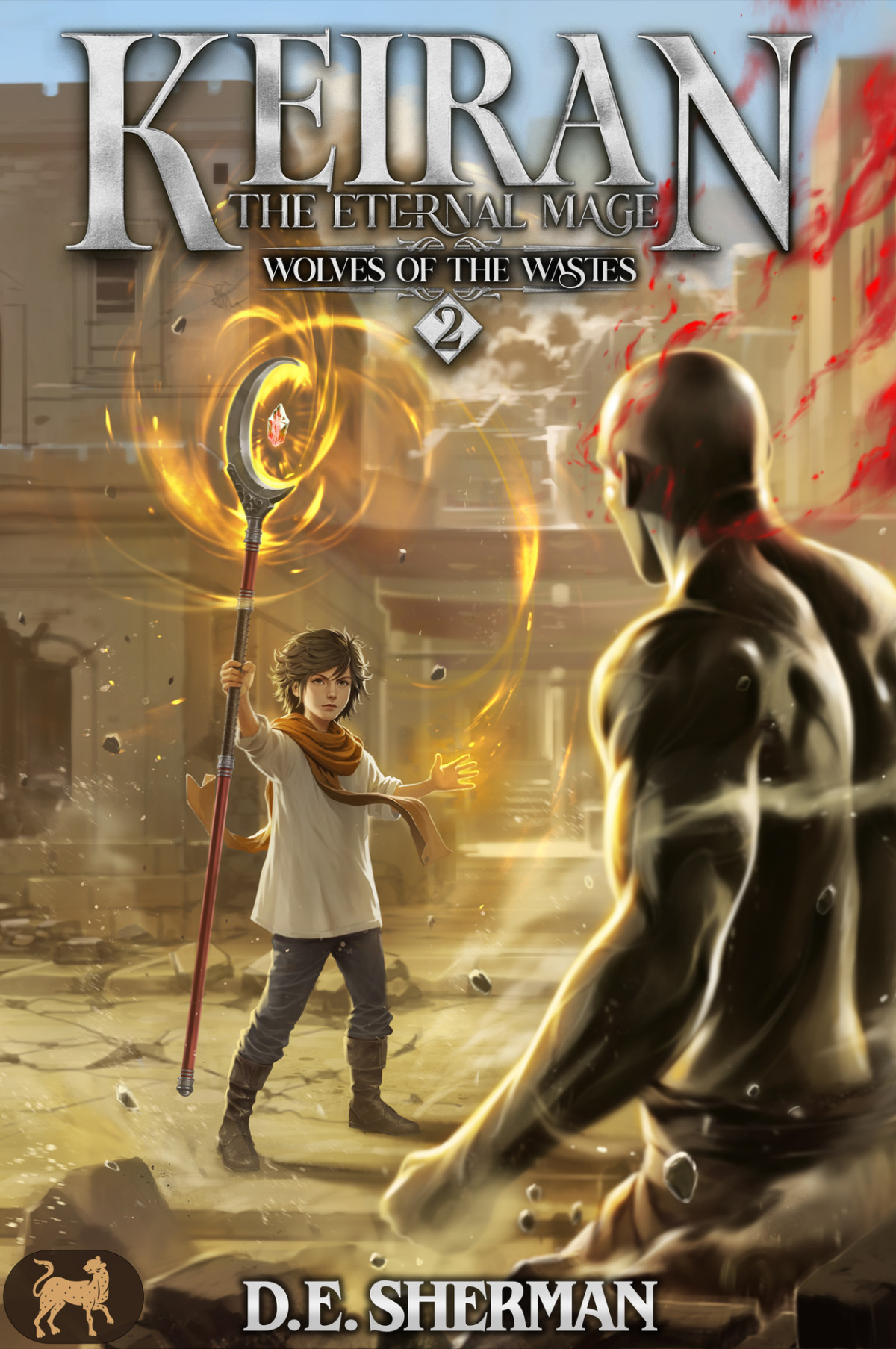Wolves Of The Wastes A Progression Fantasy Epic Keiran The Eternal Mage Book 2 De Sherman Emergencycomplaints