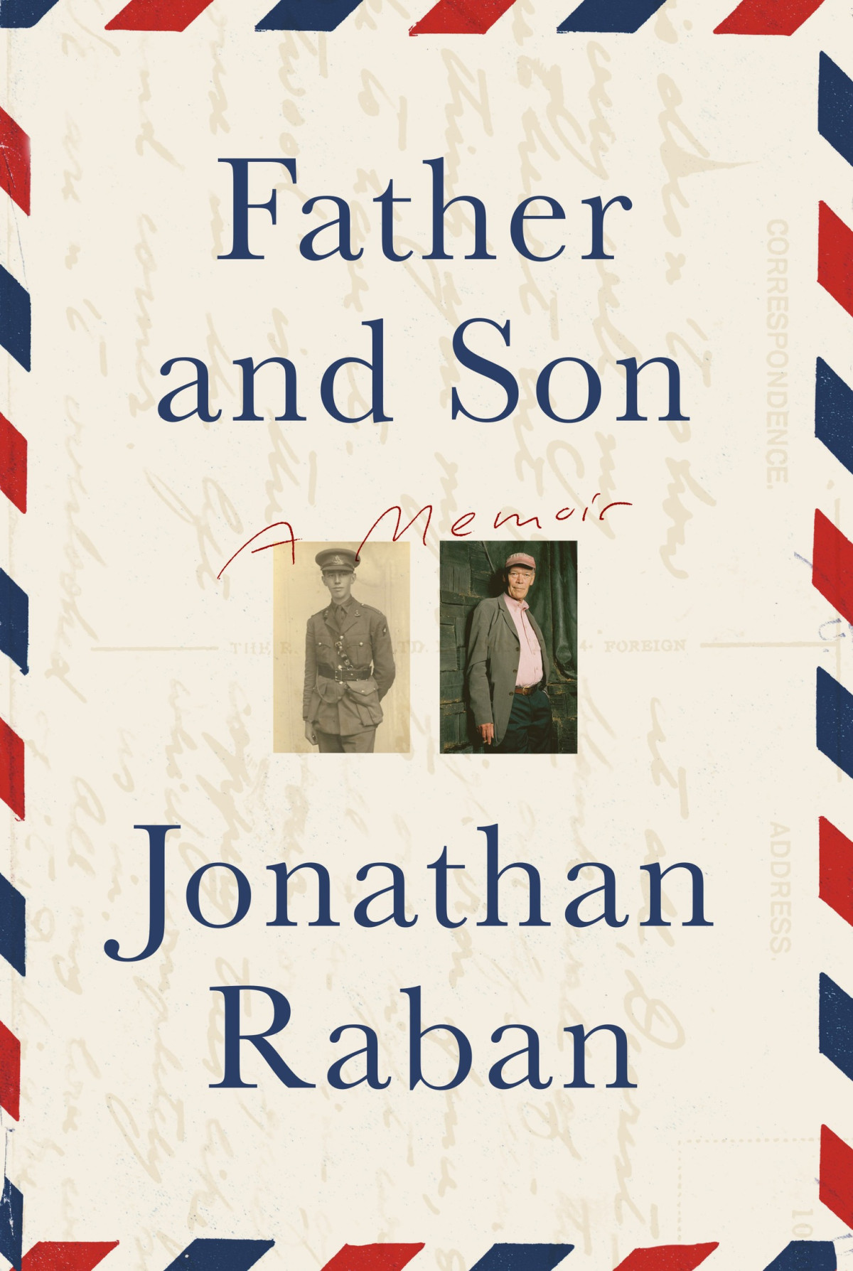 Father And Son A Memoir Jonathan Raban