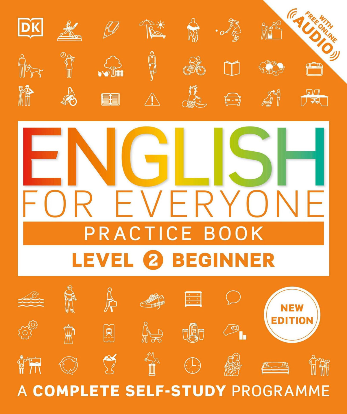English For Everyone Practice Book Level 2 Beginner A Complete Selfstudy Programme Dorling Kindersley