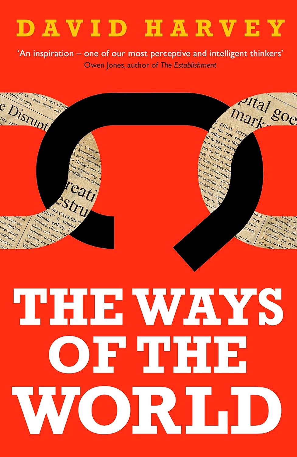 The Ways Of The World David Harvey