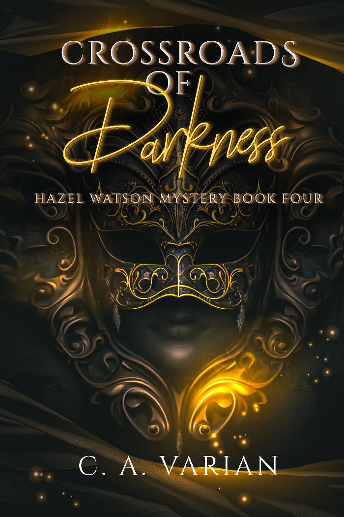 Crossroads Of Darkness Hazel Watson Mysteries Book 4 C A Varian
