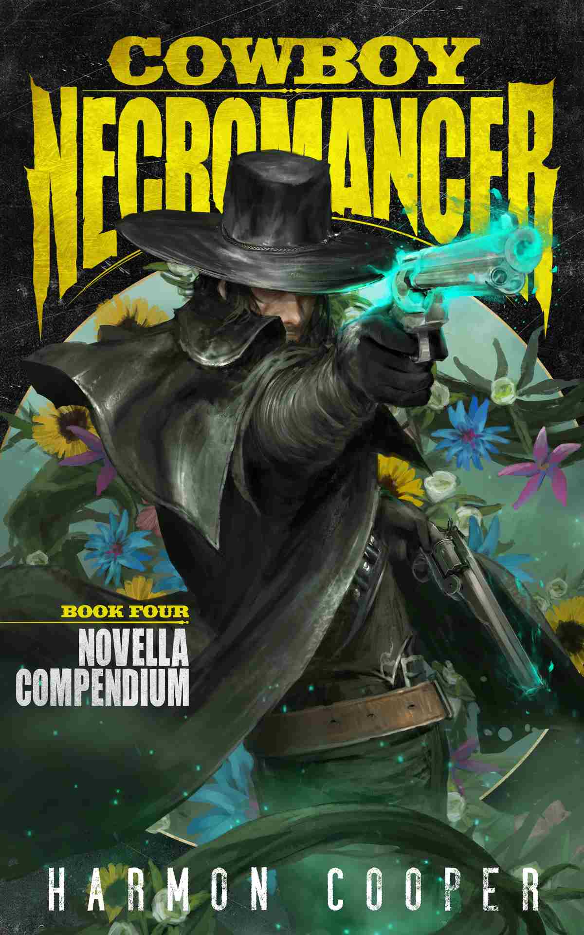 Cowboy Necromancer 4 Novella Compendium A Litrpg Apocalypse Harmon Cooper