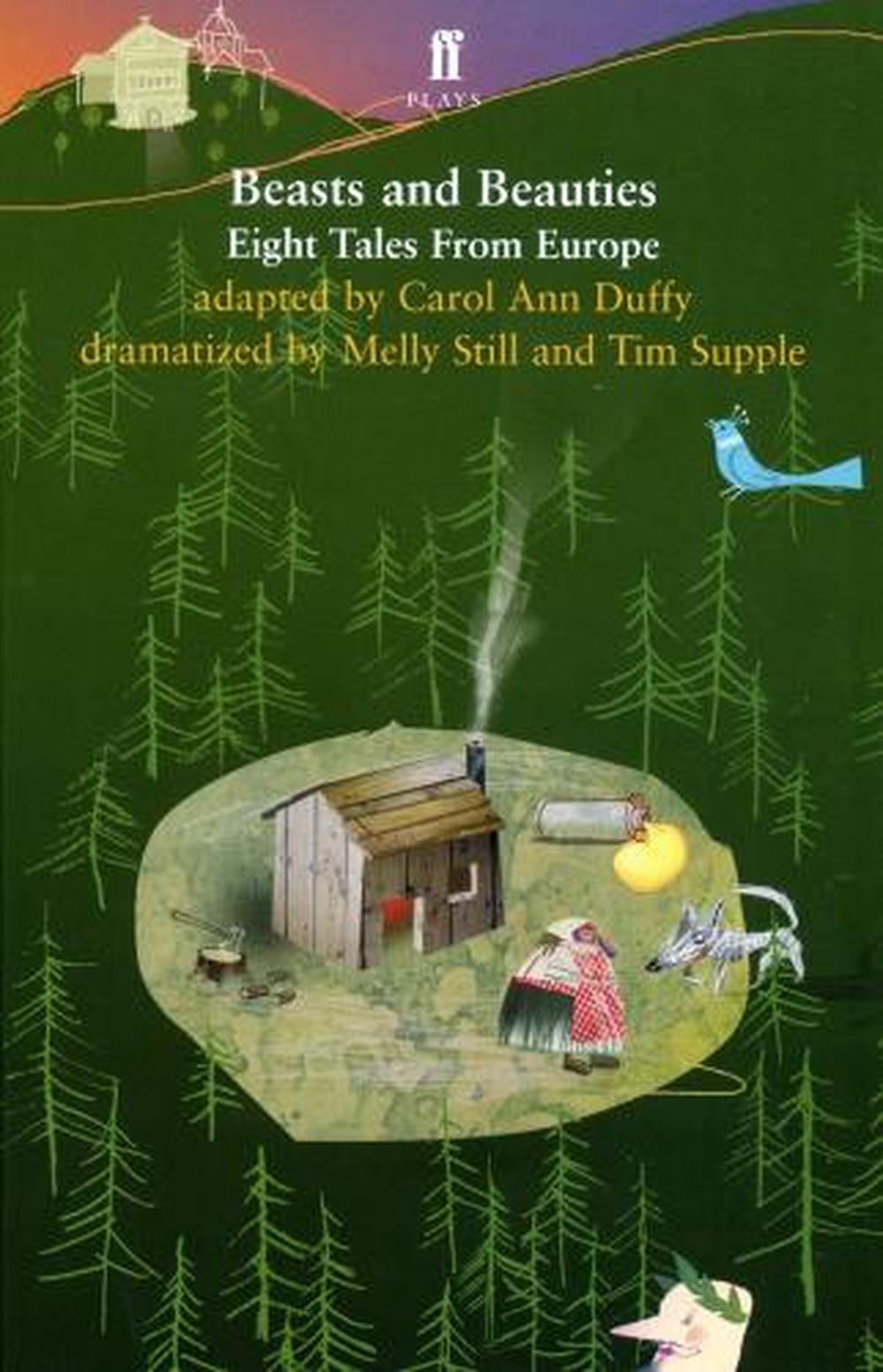 Beasts And Beauties Eight Tales From Europe Carol Ann Duffy