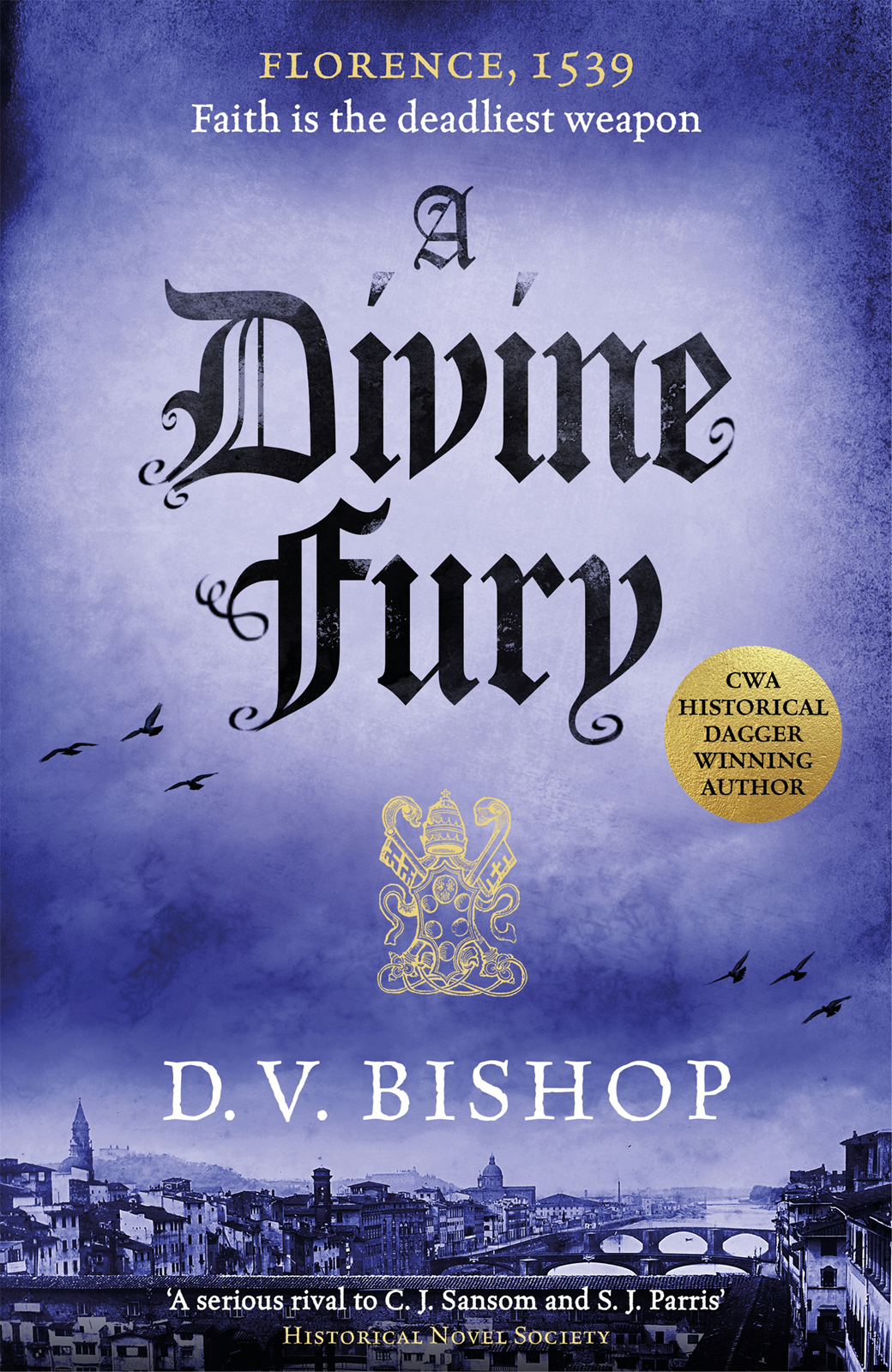 A Divine Fury D V Bishop
