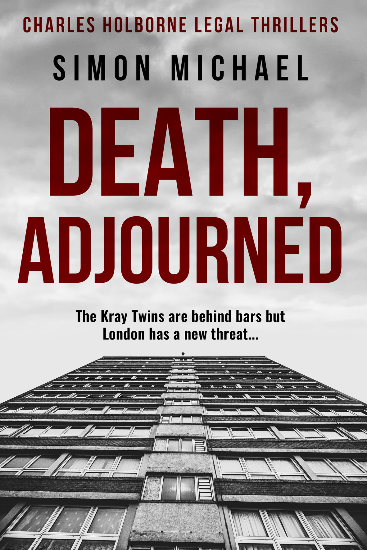 Death Adjourned The Kray Twins Are Behind Bars But London Has A New Threat Simon Michael