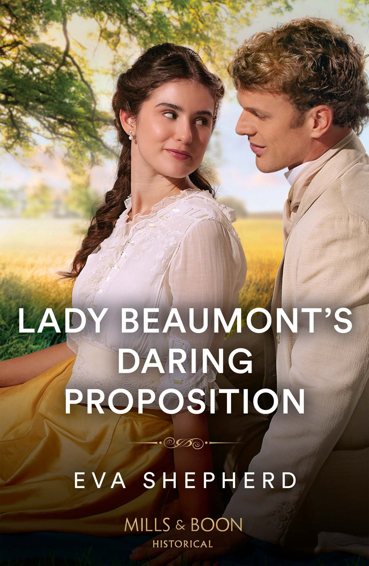 Lady Beaumonts Daring Proposition Eva Shepherd