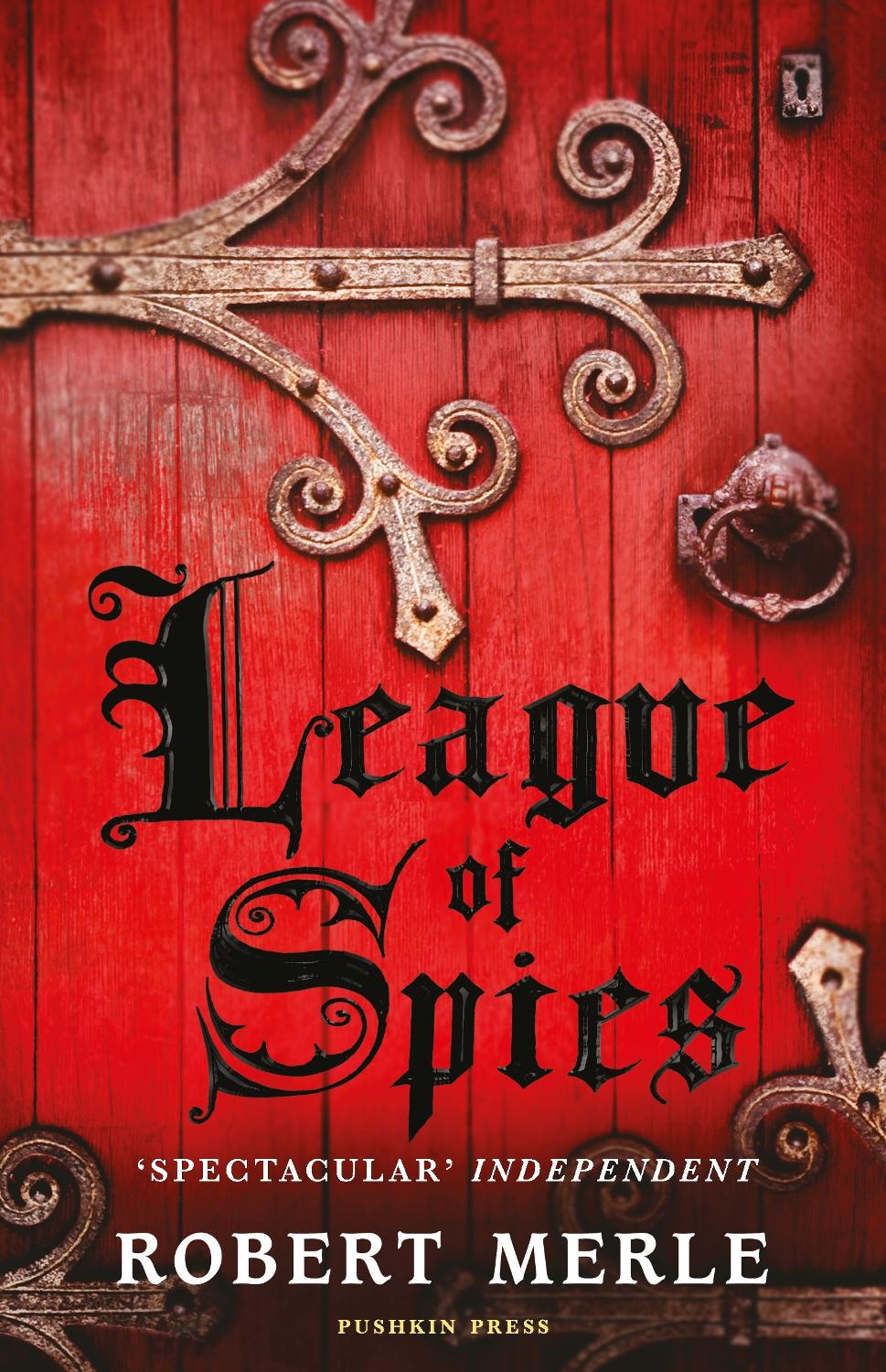 League Of Spies Robert Merle