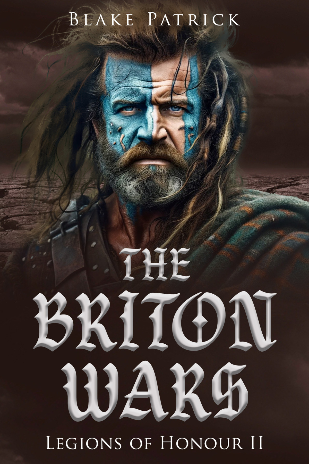 The Briton Wars Legions Of Honour 2 Roman Army Hero Gaius Makes A Decision That May Change His Destiny Patrick
