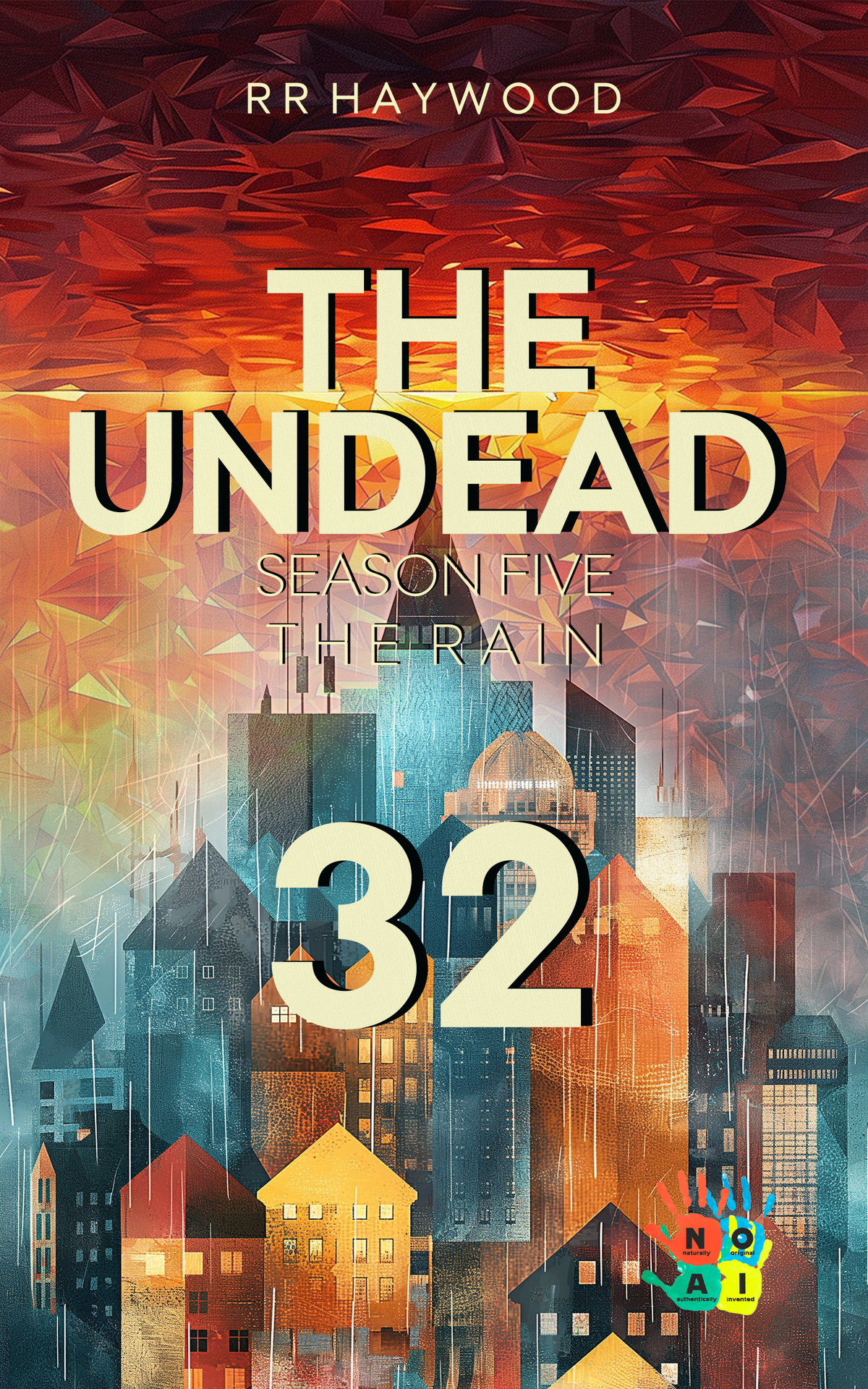 The Undead 32 The Battle For Winchester Season Five The Rain Rr Haywood