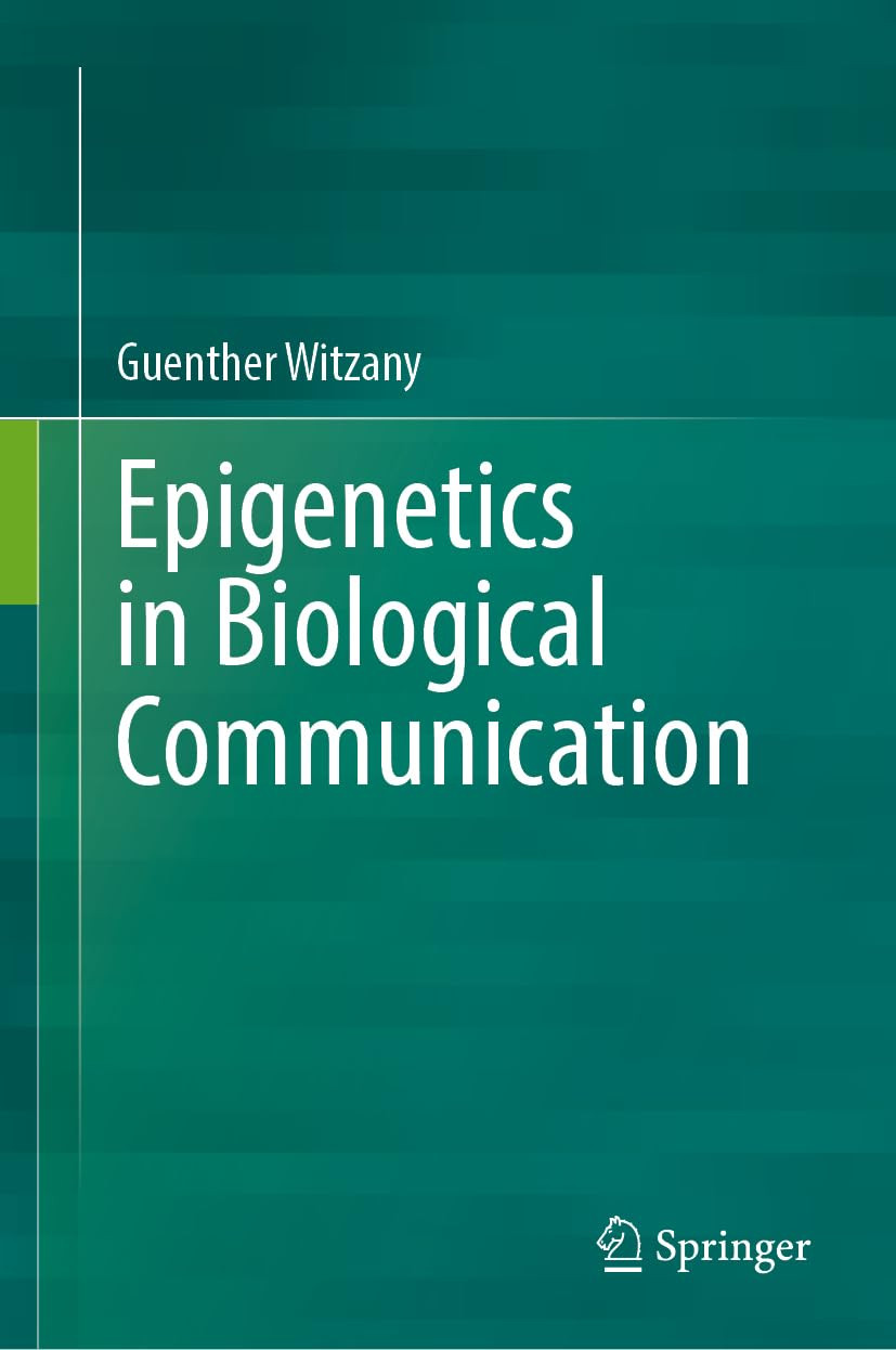 Epigenetics In Biological Communication 2024th Edition Guenther Witzany