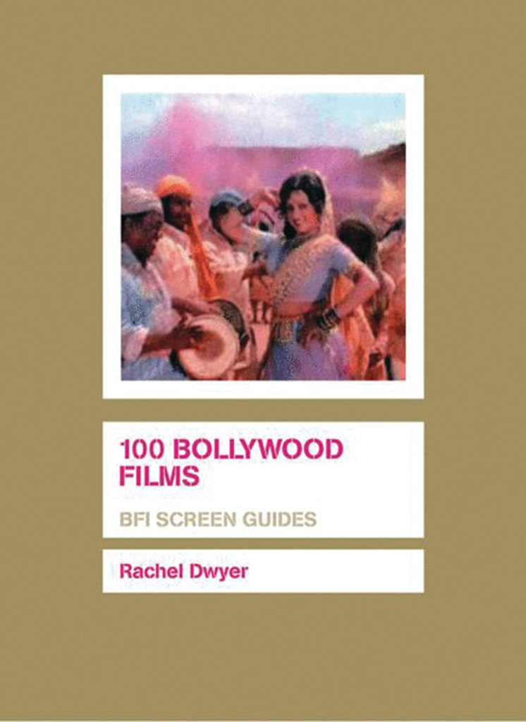 100 Bollywood Films Rachel Dwyer
