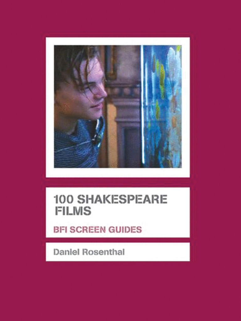 100 Shakespeare Films Daniel Rosenthal