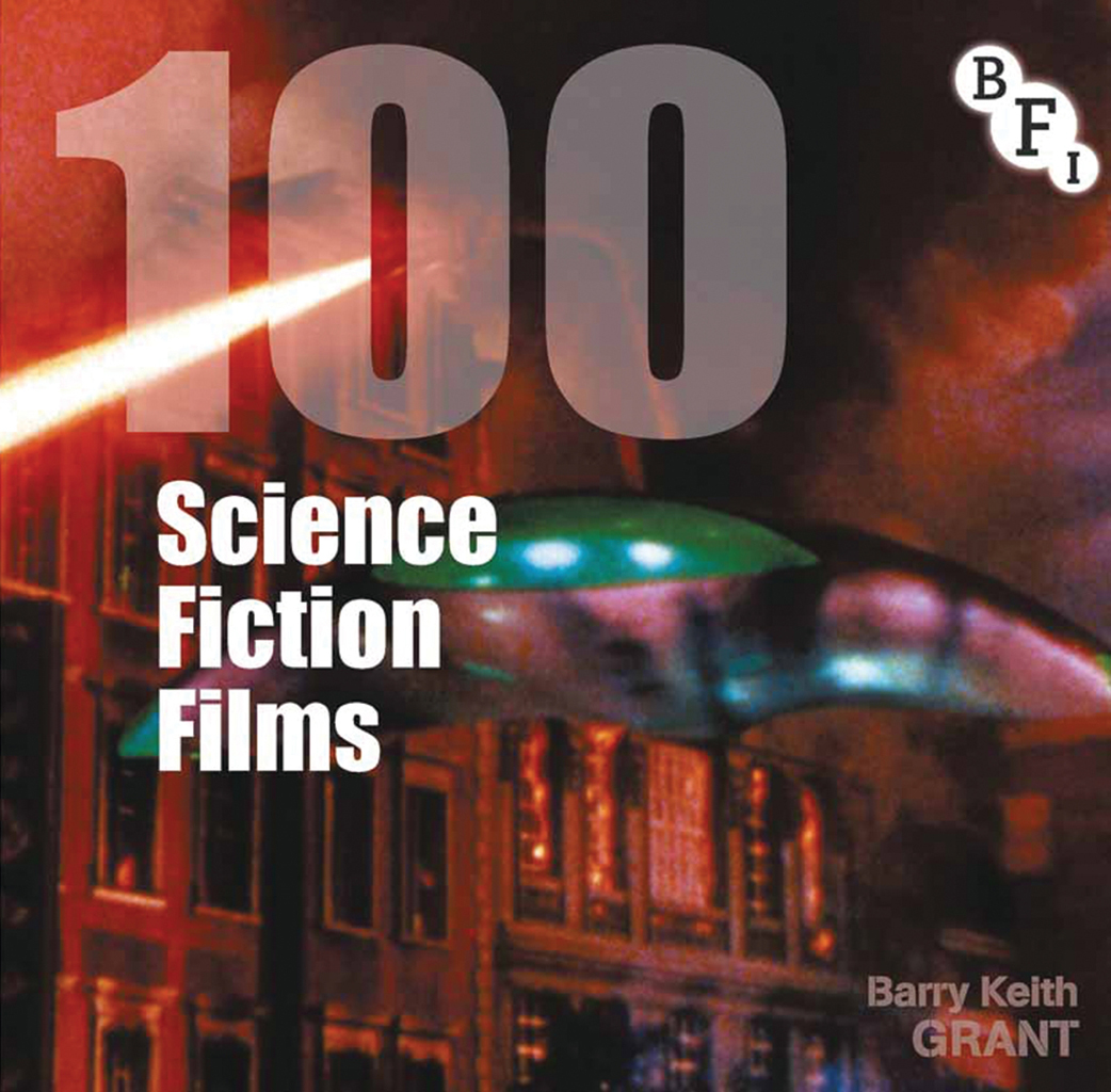 100 Science Fiction Films Barry Keith Grant