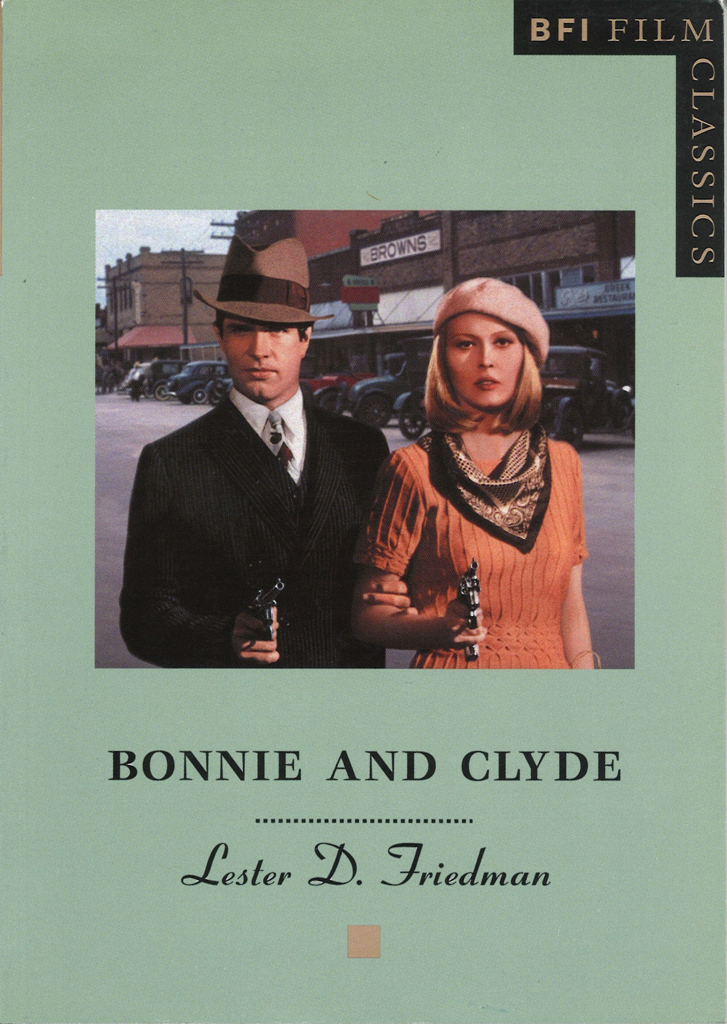 Bonnie And Clyde Lester D Friedman
