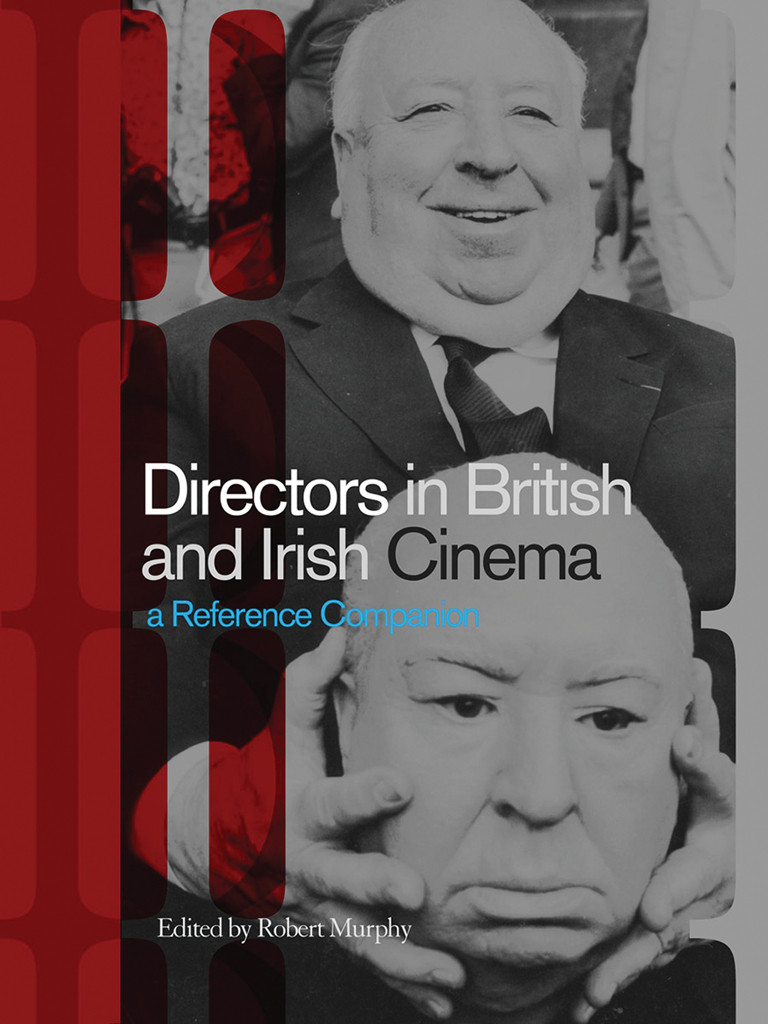 Directors In British And Irish Cinema Robert Murphy