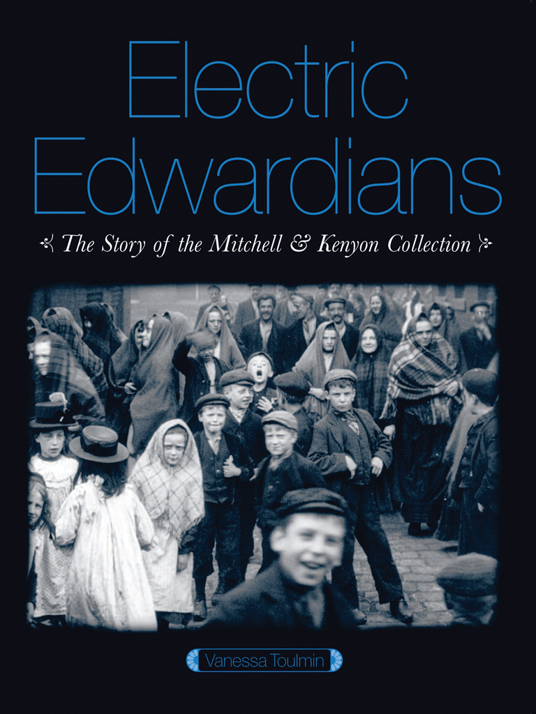 Electric Edwardians Vanessa Toulmin