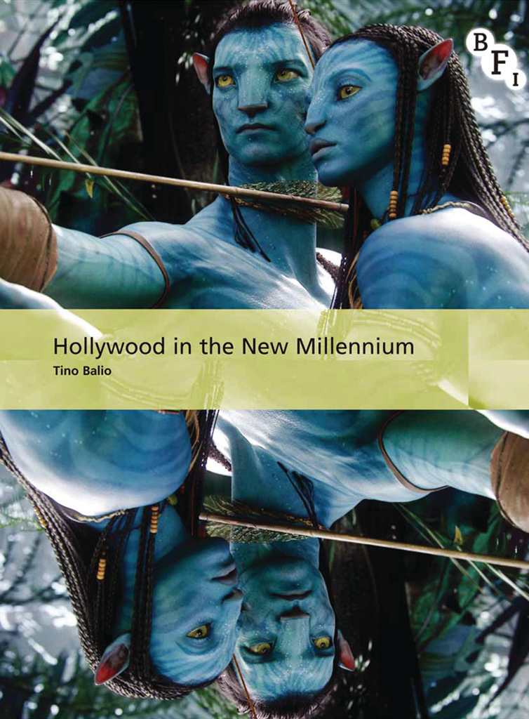 Hollywood In The New Millennium Tino Balio