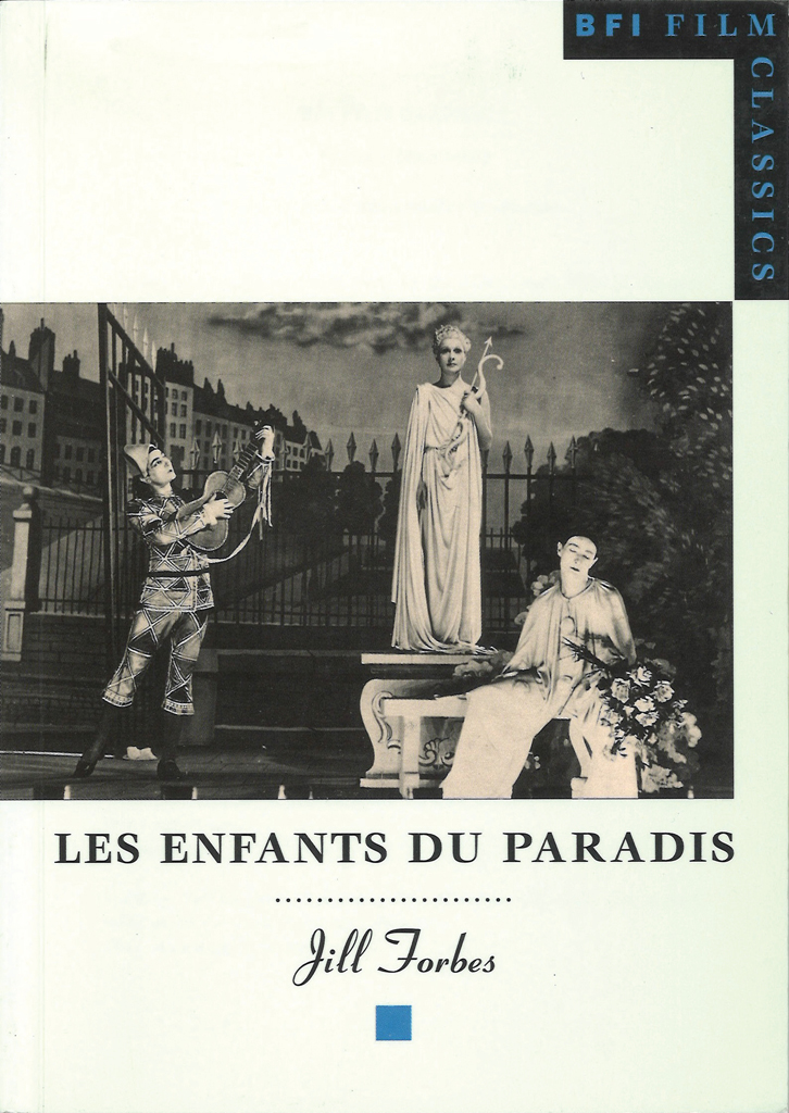 Les Enfants Du Paradis Jill Forbes