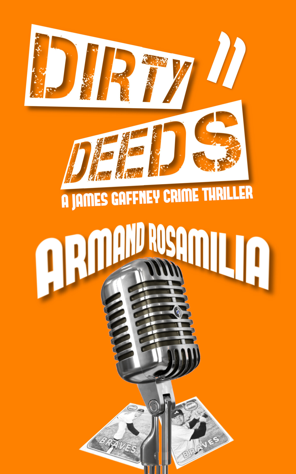 Dirty Deeds 11 Rosamilia Armand