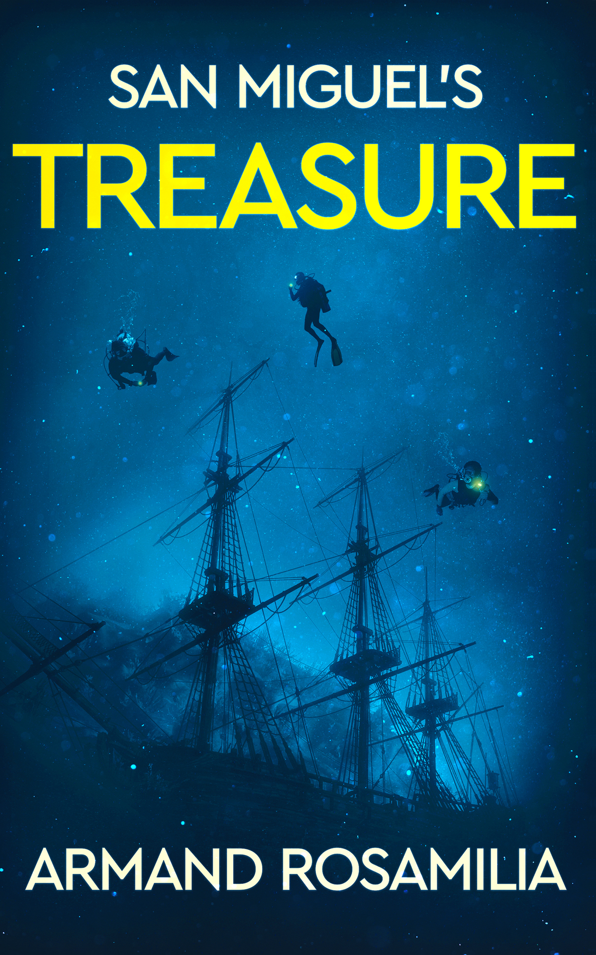 San Miguels Treasure Armand Rosamilia Rosamilia Armand